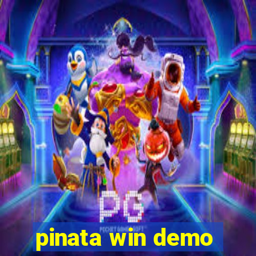 pinata win demo